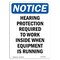 Signmission OSHA Notice Sign, Hearing Protection Required To, 10in X 7in Rigid Plastic, 7" W, 10" H, Portrait OS-NS-P-710-V-13402 - alternate 1